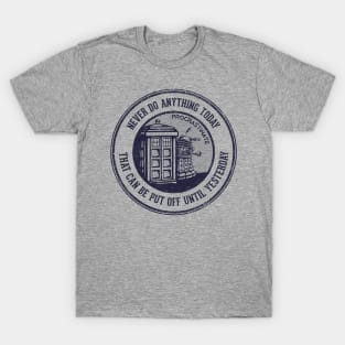 Procrastinate T-Shirt